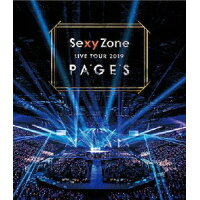 Sexy　Zone　LIVE　TOUR　2019　PAGES（Blu-ray）/Ｂｌｕ－ｒａｙ　Ｄｉｓｃ/PCXP-50686